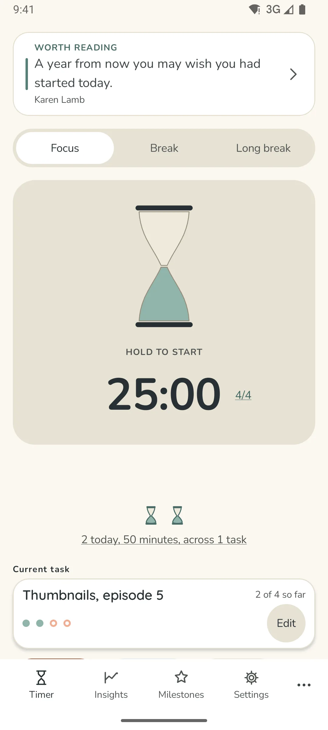 Untimer for Android at rest, in paper light: the box at the top with a line written at the last interruption, the Focus, Break and Long break selector, the glass at rest with Hold to start under it, 25:00 and the set figure, two small hourglasses for today's sessions, and the current task at two of four.