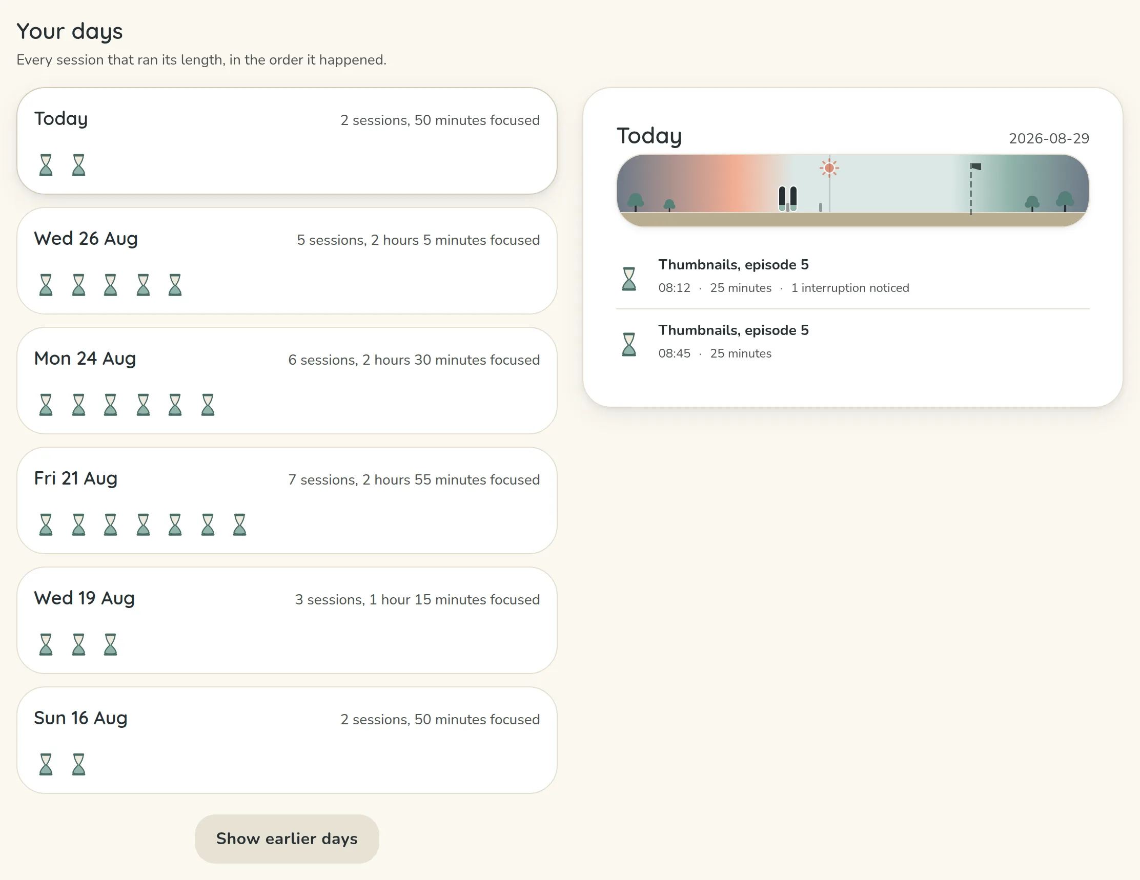 The Your days panel in Insights: a list of days, newest first, each with one small hourglass per session that ran, and today opened beside it, drawn as a day, with its two sessions listed with their times, their length and the interruption noticed.